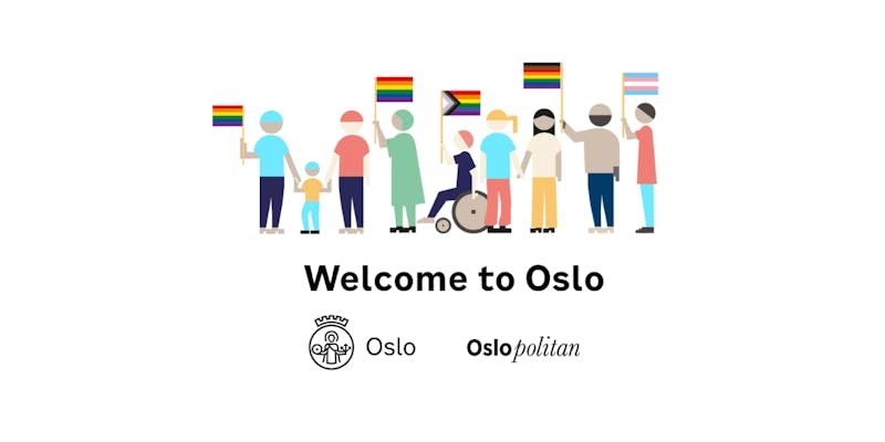 Oslo kommune and Oslopolitan Welcome to Oslo Pride